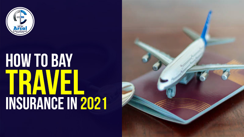 HOW TO BUY TRAVEL INSURANCE IN 2019